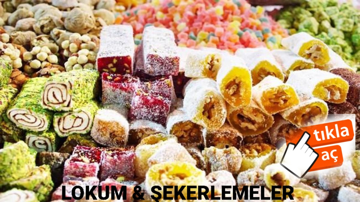 Lokum ve Şekerleme